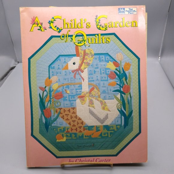 Vintage Quilting Patterns, A Childs Garden of Quilts by Christal Carter, That - Picture 1 of 3